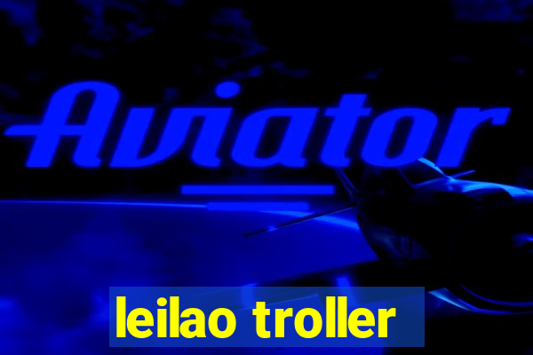 leilao troller